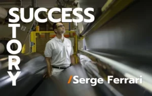 serge ferrari sucess story