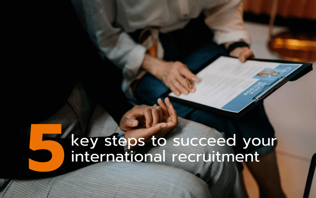 Picture - 5 key steps to succeed your international recruitment
