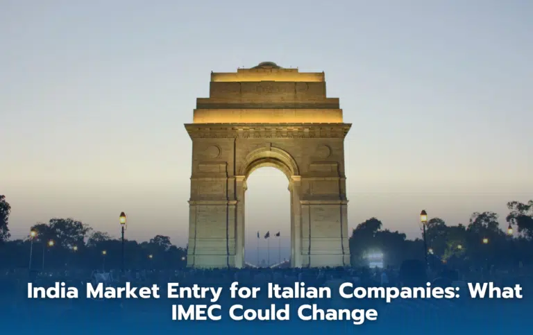 India Market Entry for Italian Companies_ What IMEC Could Change