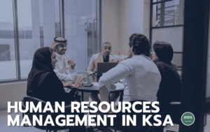 Human Resources in Saudi Arabia