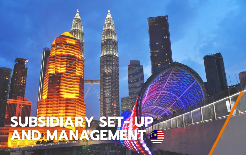 Setting Up Subsidiary in Malaysia